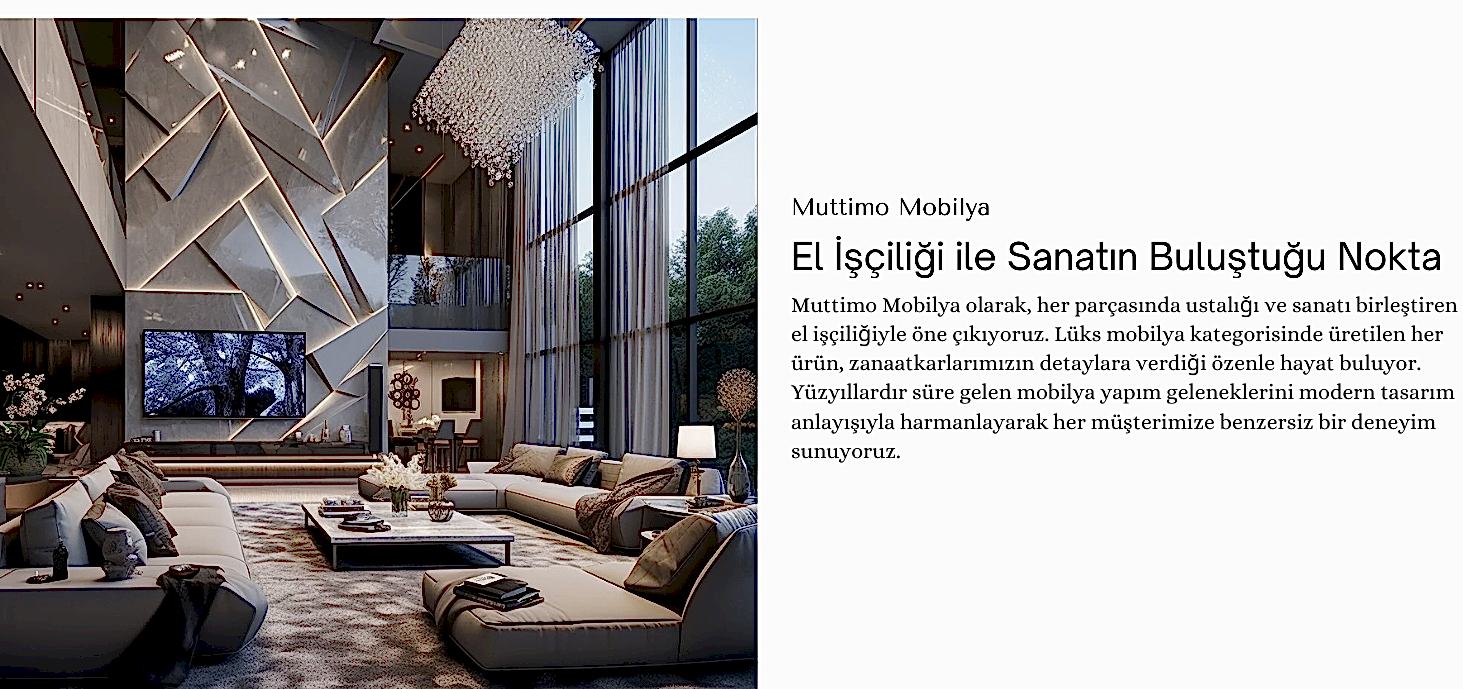 MUTTİMO MOBİLYA TASARIM DEKORASYON İNŞAAT İMALAT PROJE VE TİCARET LİMİTED ŞİRKETİ Resim - 1
